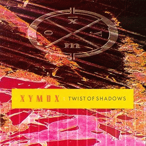 Clan Of Xymox : Twist of Shadows